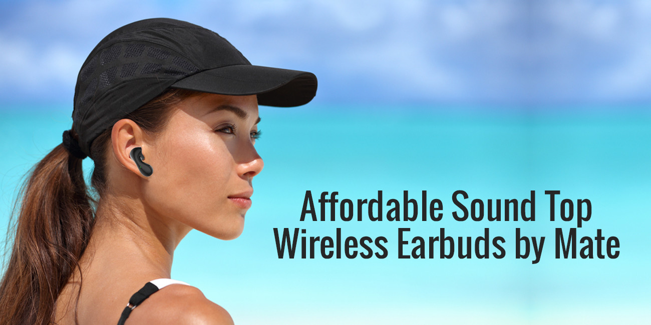 Affordable Sound Top Wireless Tws By Mate